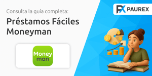 Préstamos Fáciles Moneyman: Tu Guía Completa