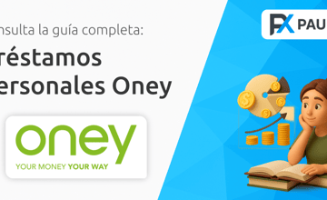 Préstamos Personales Oney: Tu Guía Completa