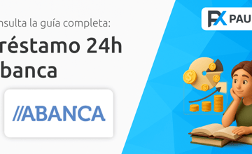 Préstamo 24h Abanca: Tu Guía Completa